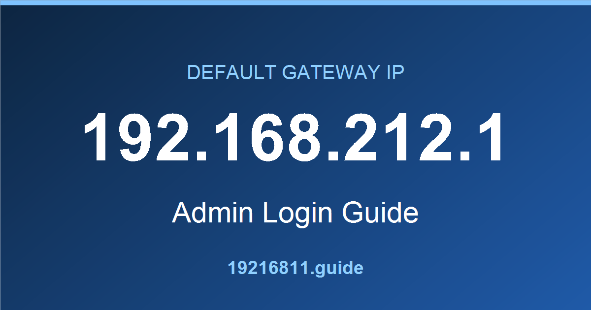 192.168.212.1 default gateway admin login guide