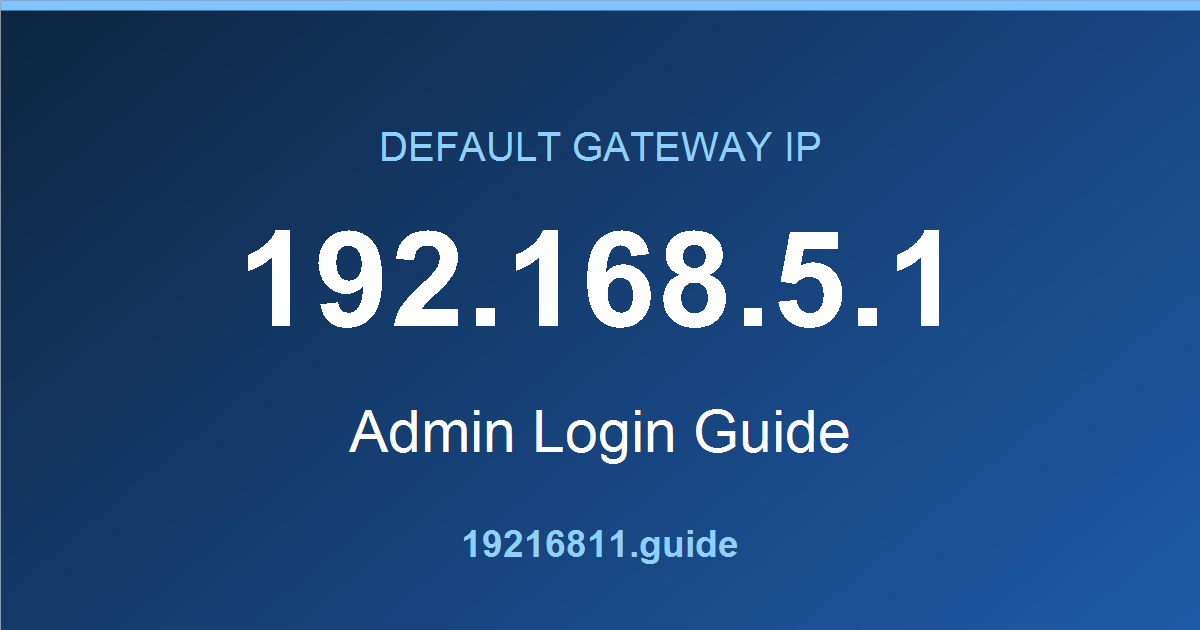 192.168.5.1 default gateway admin login guide